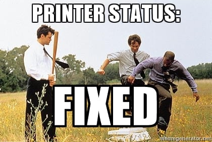 Office Space Printer Meme