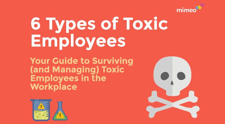Six Types of Employees That Negatively Impact Your Work Environment