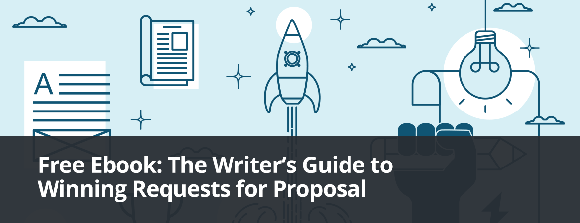Free Ebook: The Writer’s Guide to Winning Requests for Proposal