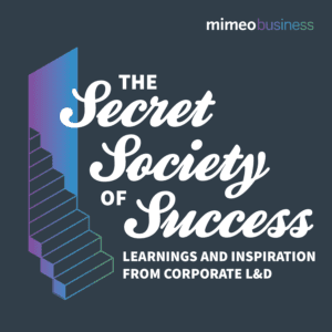 the secret society of success mimeo podcast